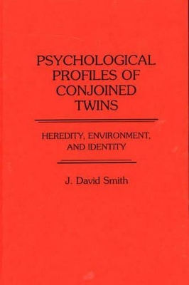 Psychological Profiles of Conjoined Twins book