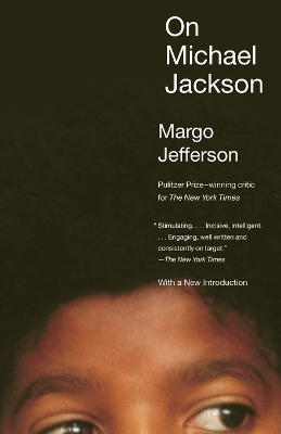 On Michael Jackson by Margo Jefferson