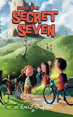 Secret Seven: Good Old Secret Seven book