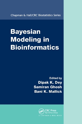 Bayesian Modeling in Bioinformatics by Dipak K. Dey