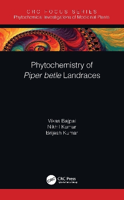 Phytochemistry of Piper betle Landraces book