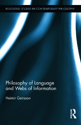 Philosophy of Language and Webs of Information by Heimir Geirsson