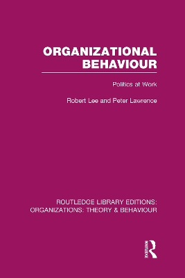 Organizational Behaviour by Robert Lee