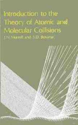 Introduction to the Theory of Atomic and Molecular Collisions book