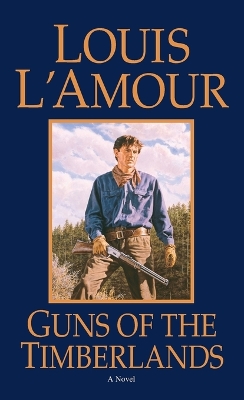 Guns Of The Timberlands book