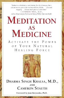 Meditation As Medicine book