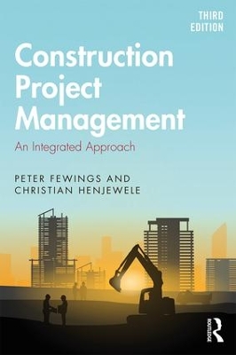 Construction Project Management: An Integrated Approach book