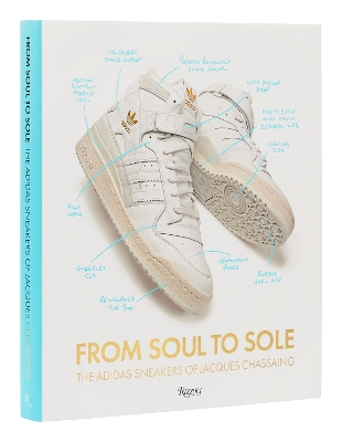 From Soul to Sole: The Adidas Sneakers of Jacques Chassaing book
