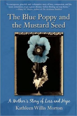 Blue Poppy and the Mustard Seed book