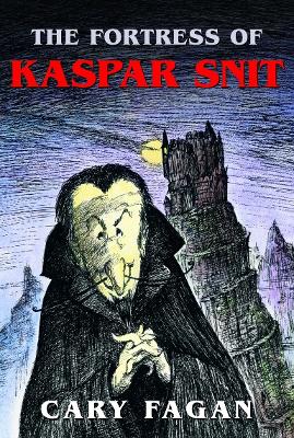 Fortress Of Kaspar Snit book