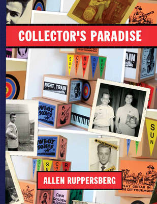 Allen Ruppersberg - Collector's Paradise book