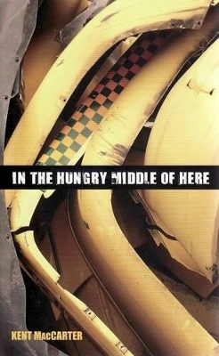 In the Hungry Middle of Here book