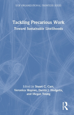 Tackling Precarious Work: Toward Sustainable Livelihoods by Stuart C. Carr