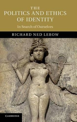 Politics and Ethics of Identity book