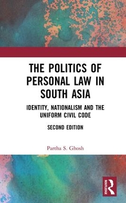 Politics of Personal Law in South Asia book