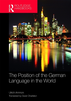 The Position of the German Language in the World by Ulrich Ammon