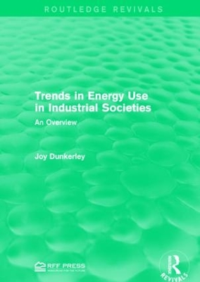 Trends in Energy Use in Industrial Societies book