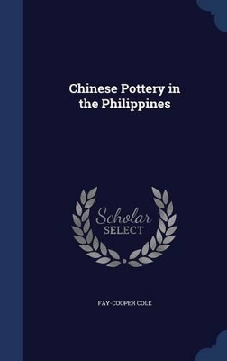 Chinese Pottery in the Philippines book