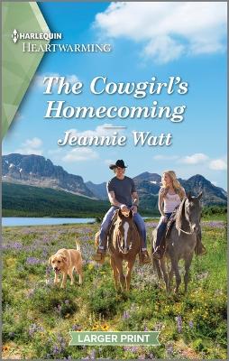 The Cowgirl's Homecoming: A Clean and Uplifting Romance book