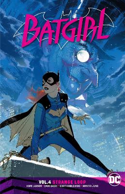 Batgirl Volume 4: Strange Loop book