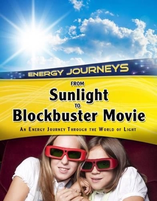 From Sunlight to Blockbuster Movies book