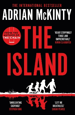 The Island: The Instant New York Times Bestseller by Adrian McKinty