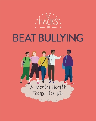 12 Hacks to Beat Bullying book