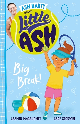 Little Ash Big Break! book