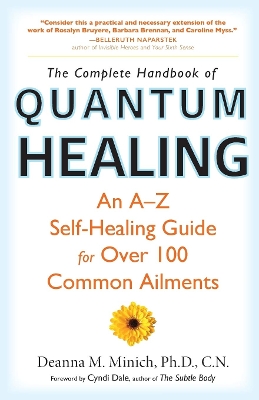 Complete Handbook of Quantum Healing book