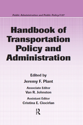 Handbook of Transportation Policy and Administration book