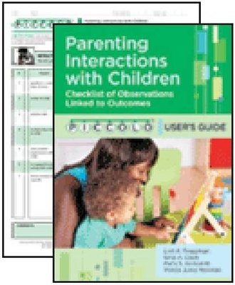 PICCOLO™ Provider Starter Kit : Parenting Interactions With Children: User's Guide & Pack of 25 Forms book