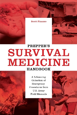 Prepper's Survival Medicine Handbook book