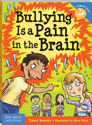 Bullying is a Pain in the Brain book