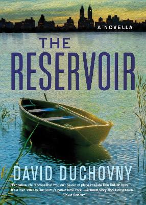 The Reservoir by David Duchovny