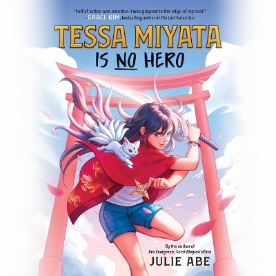 Tessa Miyata Is No Hero by Julie Abe