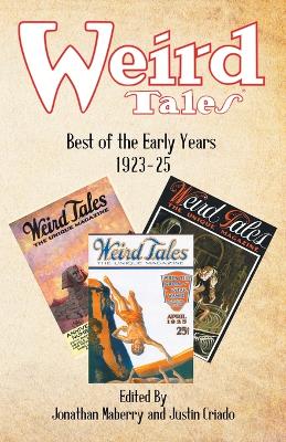 Weird Tales: Best of the Early Years 1923-25 by Jonathan Maberry