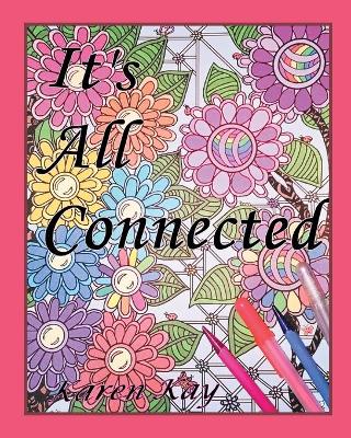 It's All Connected book