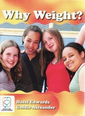 Why Weight? book