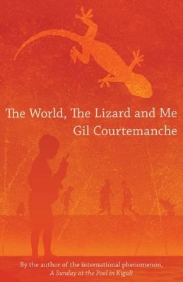 World, the Lizard and Me book