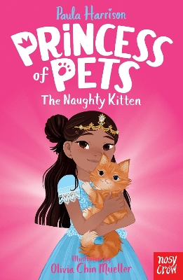 Princess of Pets: The Naughty Kitten by Paula Harrison