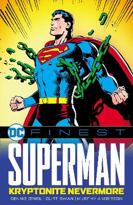 DC Finest: Superman: Kryptonite Nevermore book