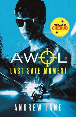 AWOL 2: Last Safe Moment book
