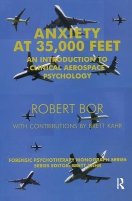 Anxiety at 35,000 Feet by Robert Bor