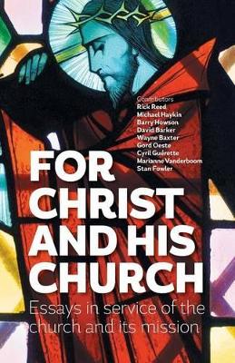 For Christ and His Church book