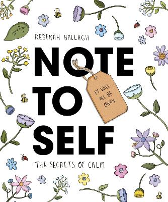 Note to Self: The Secrets of Calm book