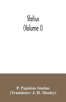 Statius (Volume I) book