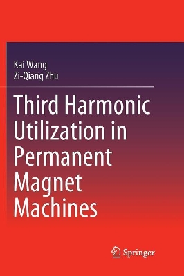 Third Harmonic Utilization in Permanent Magnet Machines book