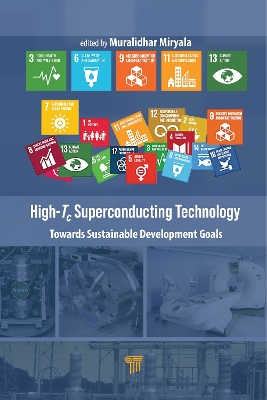 High-Tc Superconducting Technology: Towards Sustainable Development Goals book