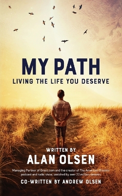 My Path: Living The Life You Deserve book