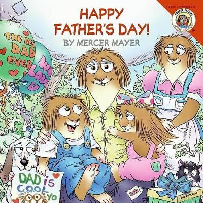 Little Critter: Happy Father's Day! book